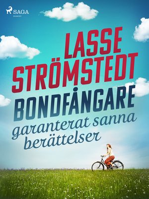 cover image of Bondfångare – garanterat sanna berättelser